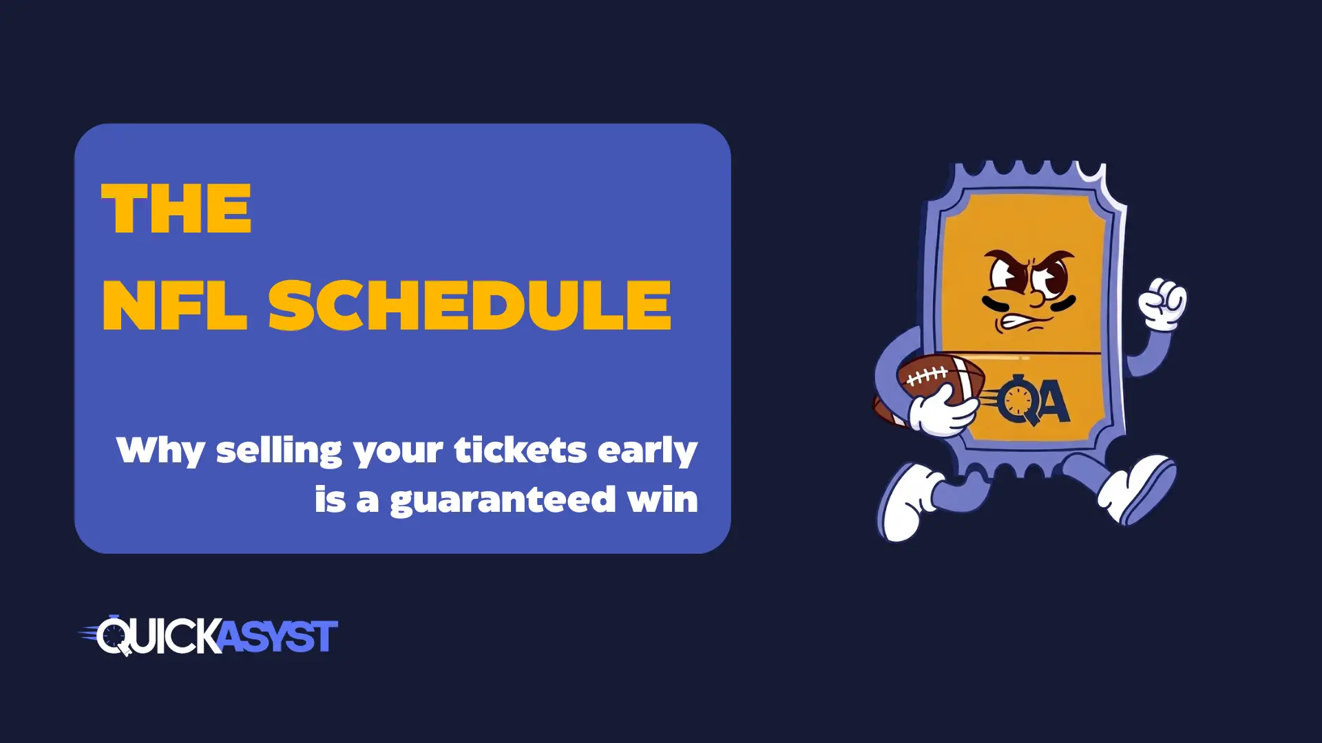 QuickAsyst NFL ticket resale graphic explaining how to sell football tickets faster across multiple marketplaces with automated ticket resale tools